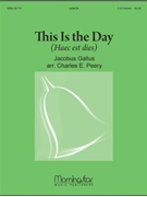 This Is the Day (Haec Est Dies)