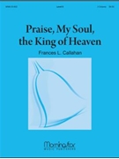 Praise, My Soul, the King of Heaven