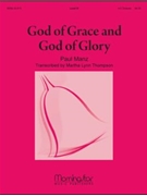 God Of Grace & God Of Glory by Manz Paul - Thompson Martha - for Handbells 4-5 Octave