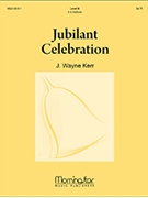Jubilant Celebration by Kerr J Wayne for Handbells 3-5 Octave