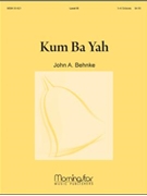 Kum Ba Yah by Behnke John A - Behnke John A - for Handbells