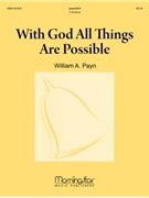 With God All Things Are Possible