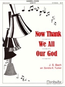Now Thank We All Our God (Organ Score)