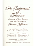Testament Of Freedom by Thompson Randall Jefferson Thomas for SATB