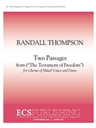Testament Of Freedom Two Passages by Thompson Randall Jefferson Thomas for SATB
