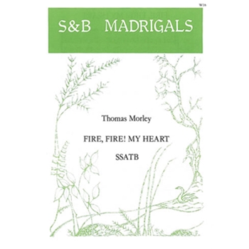 Fire, Fire! My Heart