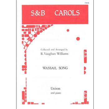 Eight Traditional English Carols: Wassail Song