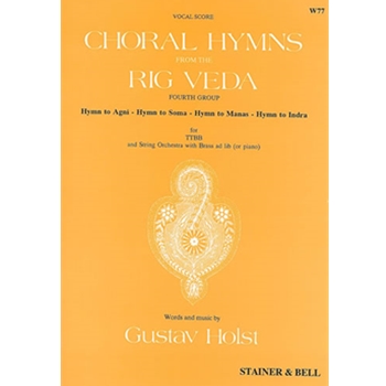 Choral Hymns from the Rig-Veda, Group 4