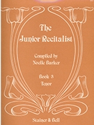 Junior Recitalist Bk 3 by - Barker Noelle - for Tenor and Piano