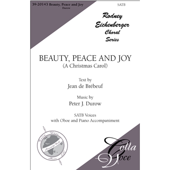 Beauty, Peace and Joy: (A Christmas Carol)