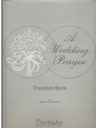 A Wedding Prayer