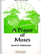 A Prayer of Moses