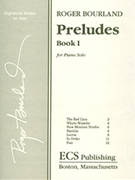 Preludes Book 1 by Bourland Roger for Piano