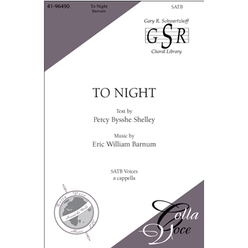 To Night by Barnum and Shelley - Schwartzhoff - for SATB