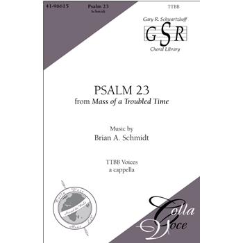 Psalm 23: from Mass of a Troubled Time