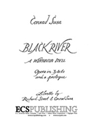 Black River, A Wisconsin Idyll (Piano/Vocal Score)