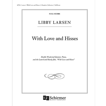 With Love and Hisses