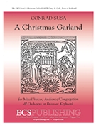Christmas Garland by Susa Conrad for SATB and Congregation