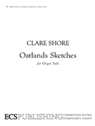Oatlands Sketches by Shore Clare for Organ