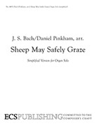 Sheep May Safely Graze by Bach Johann Sebastian - Pinkham Daniel - for Organ