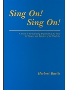 Sing On Sing On by Burtis Herbert for Text