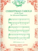 Christmas Carols at the Piano for Advanced Beginners