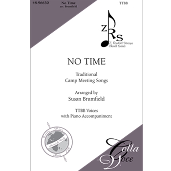 No Time by - Brumfield Susan - for TTBB