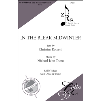 In The Bleak Midwinter by Trotta Michael John for SATB w/ins