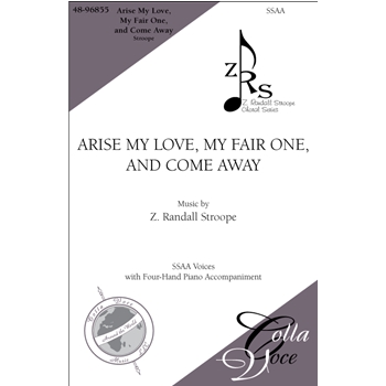 Arise My Love, My Fair One, and Come Away