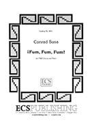 Fum Fum Fum! by Susa Conrad for TTB/TBB/TTBB