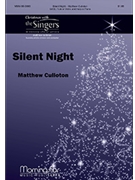 Silent Night by Culloton Matthew for SATB