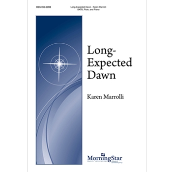 Long-Expected Dawn (Choral Score)