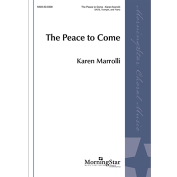The Peace to Come