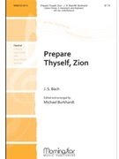Prepare Thyself Zion by Bach Johann Sebastian - Burkhardt Michael - for Unison