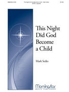 This Night Did God Become a Child