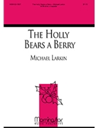 The Holly Bears a Berry