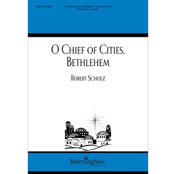 O Chief of Cities, Bethlehem