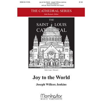 Joy to the World (Choral Score)