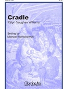 Cradle Carol by Vaughan Williams Ralph - Wolniakowski Michael - for SATB a cappella
