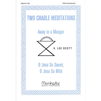 Two Cradle Meditations