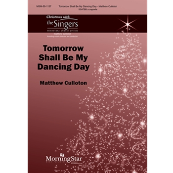 Tomorrow Shall Be My Dancing Day