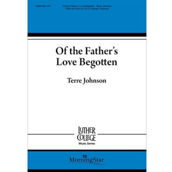 Of the Father's Love Begotten