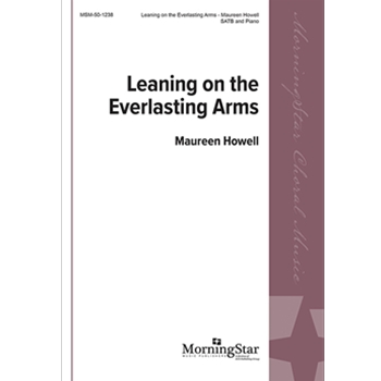 Leaning on the Everlasting Arms