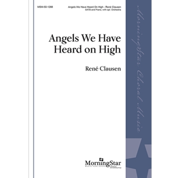 Angels We Have Heard on High (Choral Score)