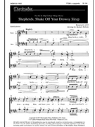 Shepherds, Shake Off Your Drowsy Sleep