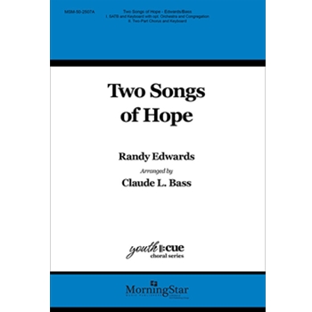 Two Songs of Hope (Choral Score)