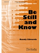 Be Still & Know by Edwards Randy for Unison