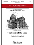 Spirit Of The Lord by Stopford Philip W J for SATB