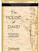 House Of David by Stroope Z Randall Stroope Z. Randall for SATB
