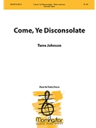 Come Ye Disconsolate for